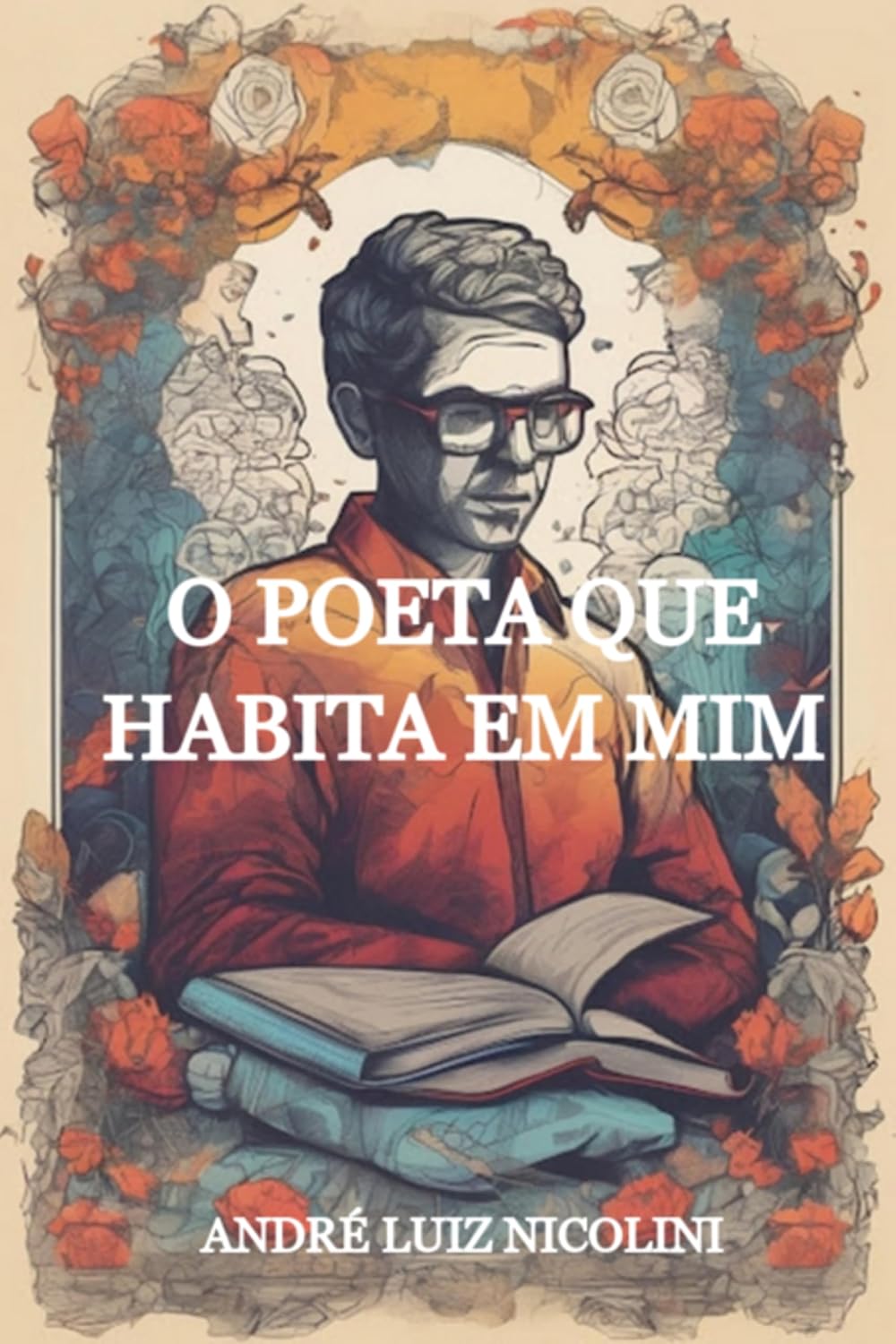 O Poeta Que Habita Em Mim baixar livro de graça