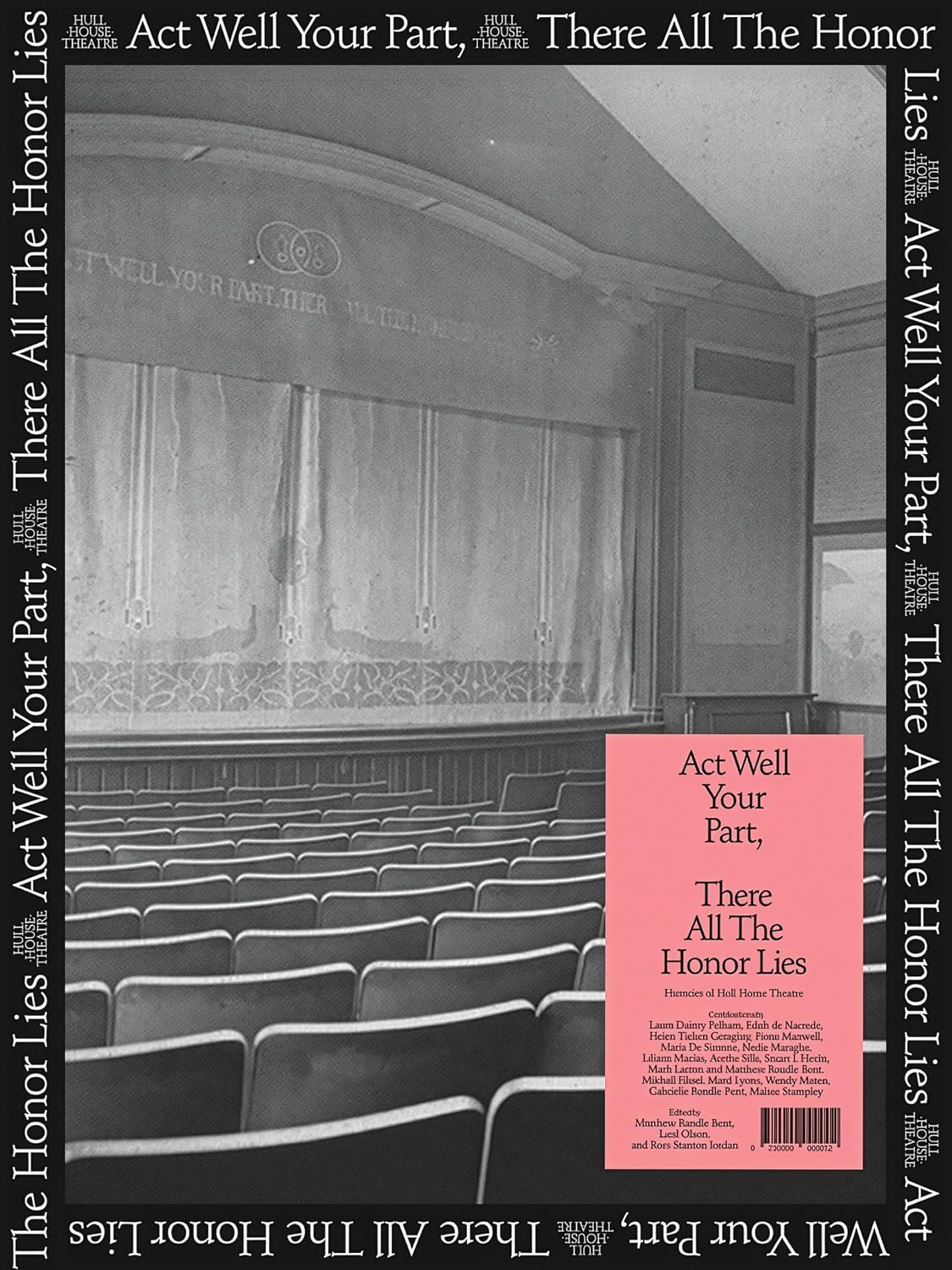 ler totalmente ACT Well Your Part, There All the Honor Lies: Histories of Hull-House Theatre