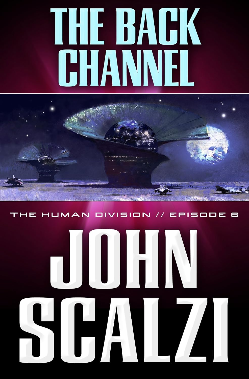 capítulo por capítulo baixar The Human Division #6: The Back Channel (English Edition)