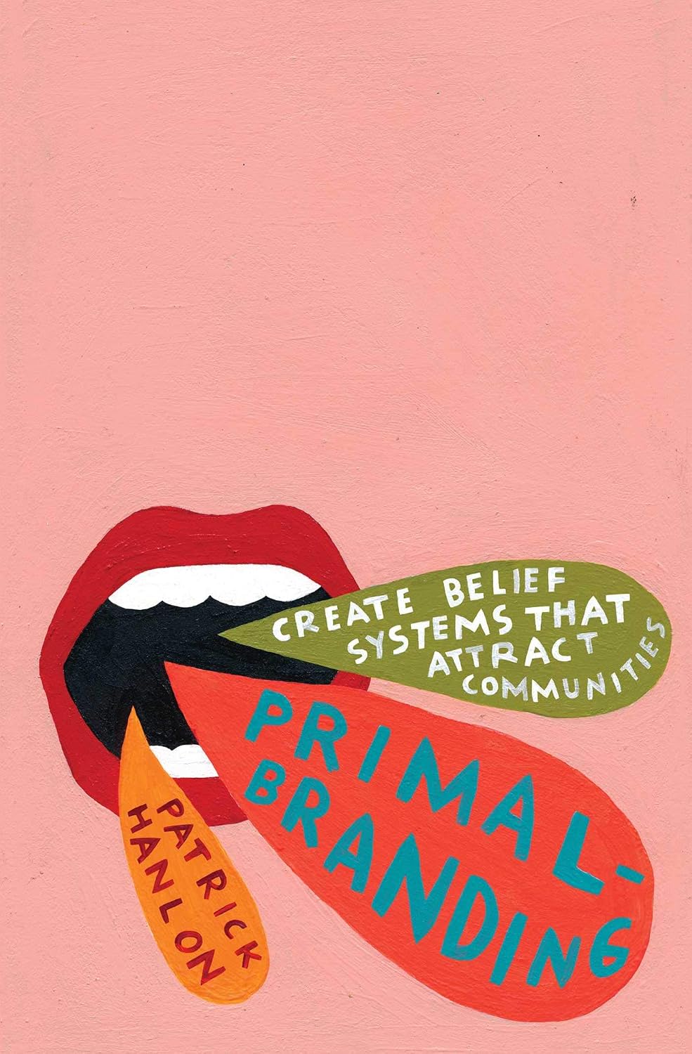 capítulo por capítulo baixar Primalbranding: Create Belief Systems that Attract Communities (English Edition)
