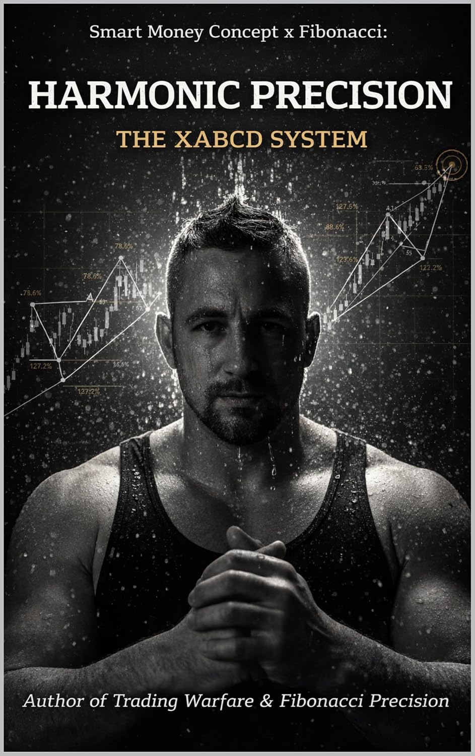capítulo por capítulo baixar Smart Money Concept x Fibonacci - HARMONIC PRECISION: THE XABCD SYSTEM: Mastering Harmonic Patterns with Fibonacci and Smart Money Concepts (English Edition)