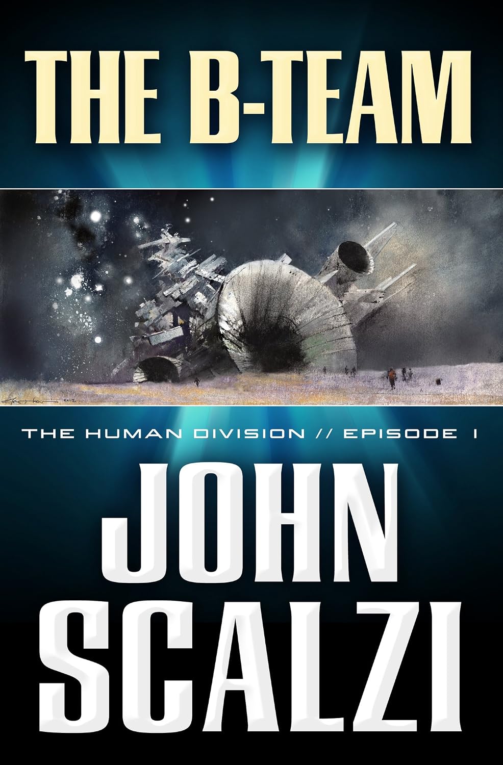 The Human Division #1: The B-Team (English Edition)