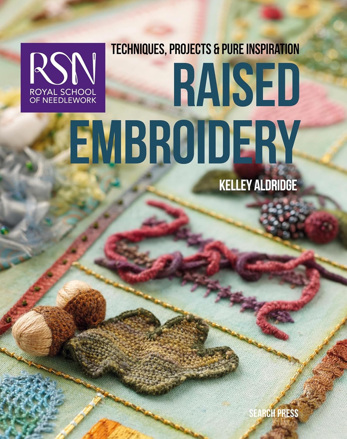 ler totalmente RSN: Raised Embroidery: Techniques, Projects & Pure Inspiration (Royal School of Needlework) (English Edition)