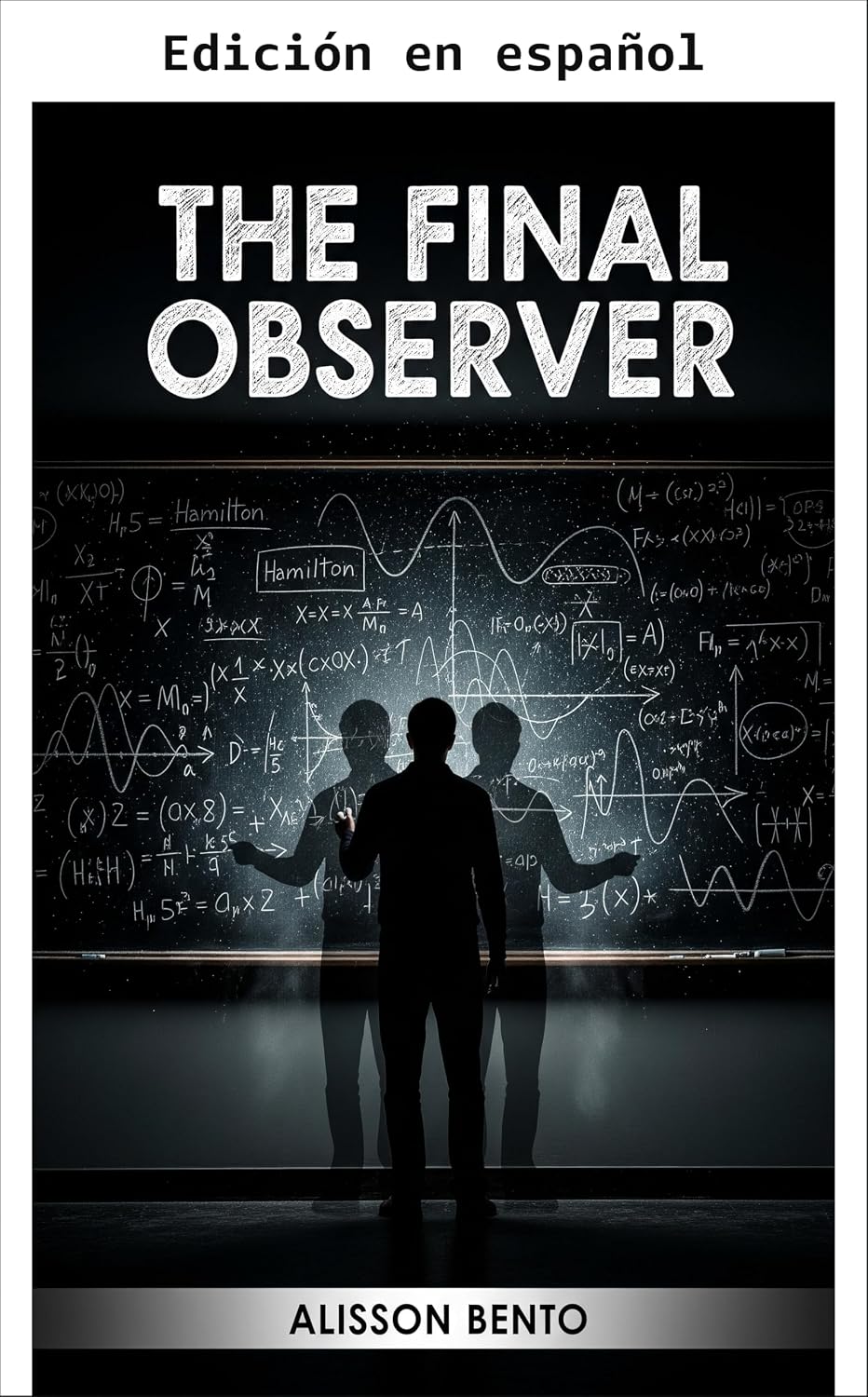 El Último Observador (Premisas oscuras: romance y suspense especulativo) (Spanish Edition) baixar o livro de graça