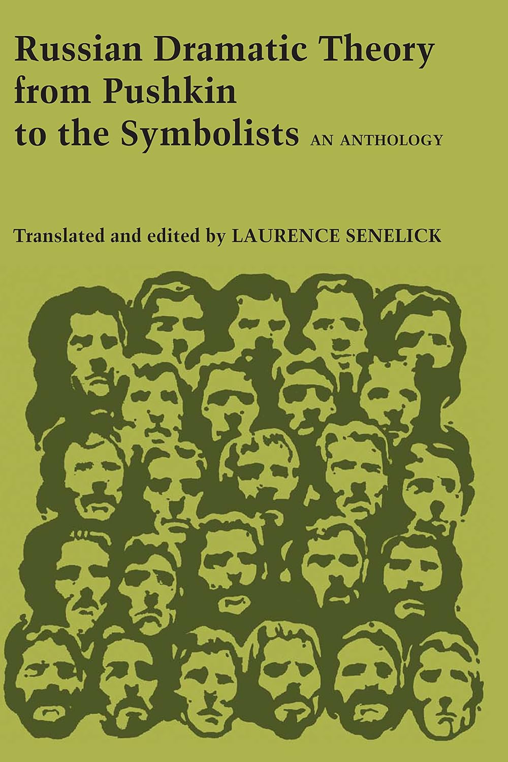 Russian Dramatic Theory from Pushkin to the Symbolists: An Anthology: 5