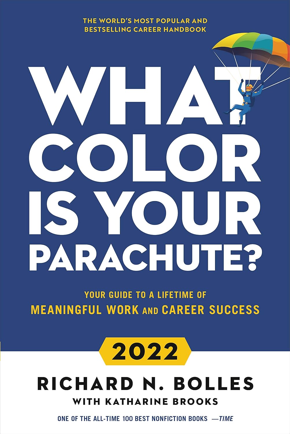 What Color Is Your Parachute? 2022: Your Guide to a Lifetime of Meaningful Work and Career Success (English Edition) baixar livro de graça
