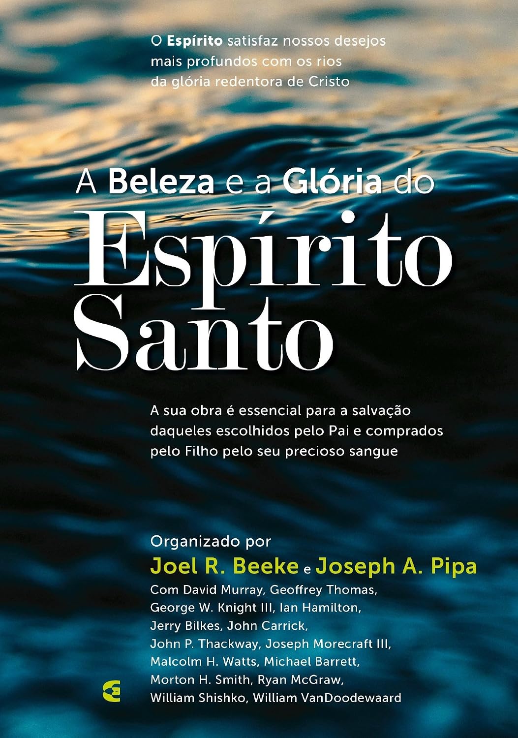 capítulo por capítulo baixar Beleza e a Glória do Espírito Santo, A