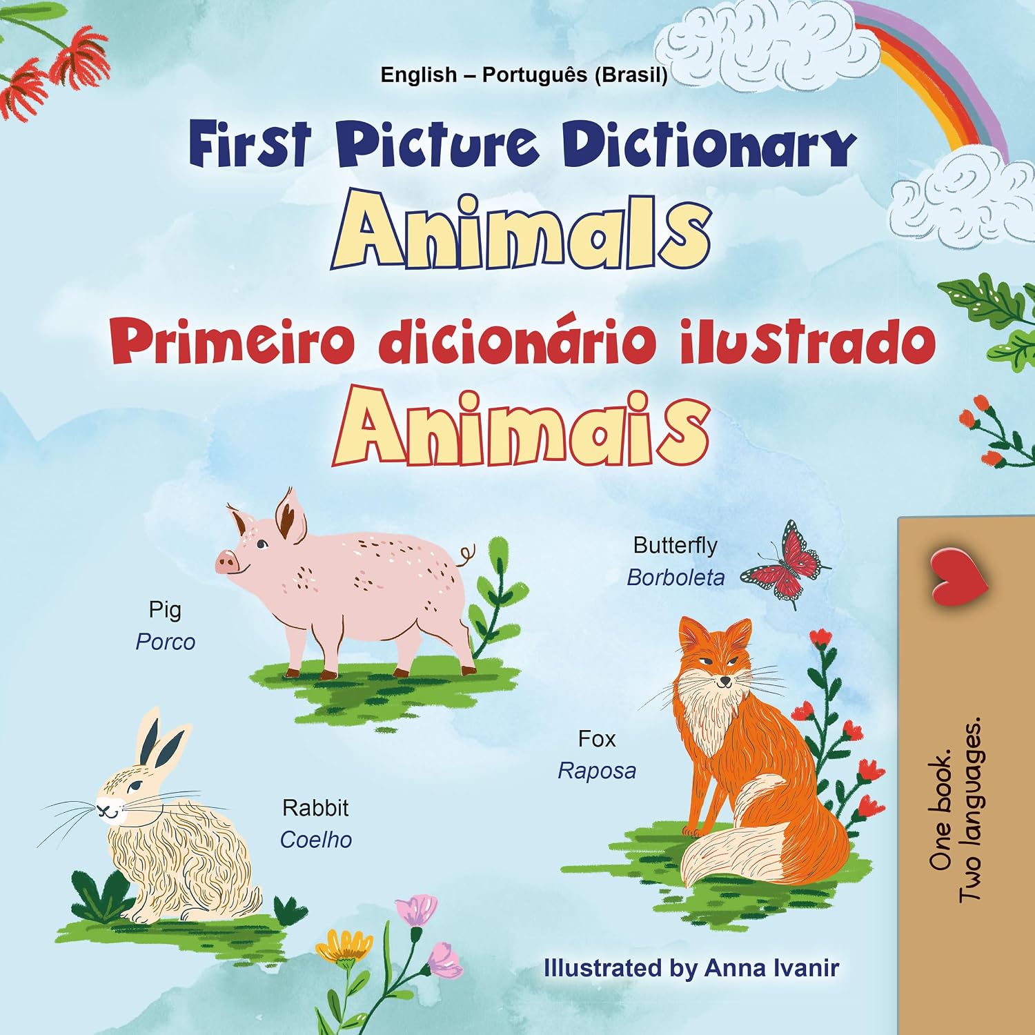 First Picture Dictionary - Animals: English Portuguese Brazilian Bilingual Children's Book (English Portuguese Bilingual Kids Book Collection - Brazilian) baixar livro de graça