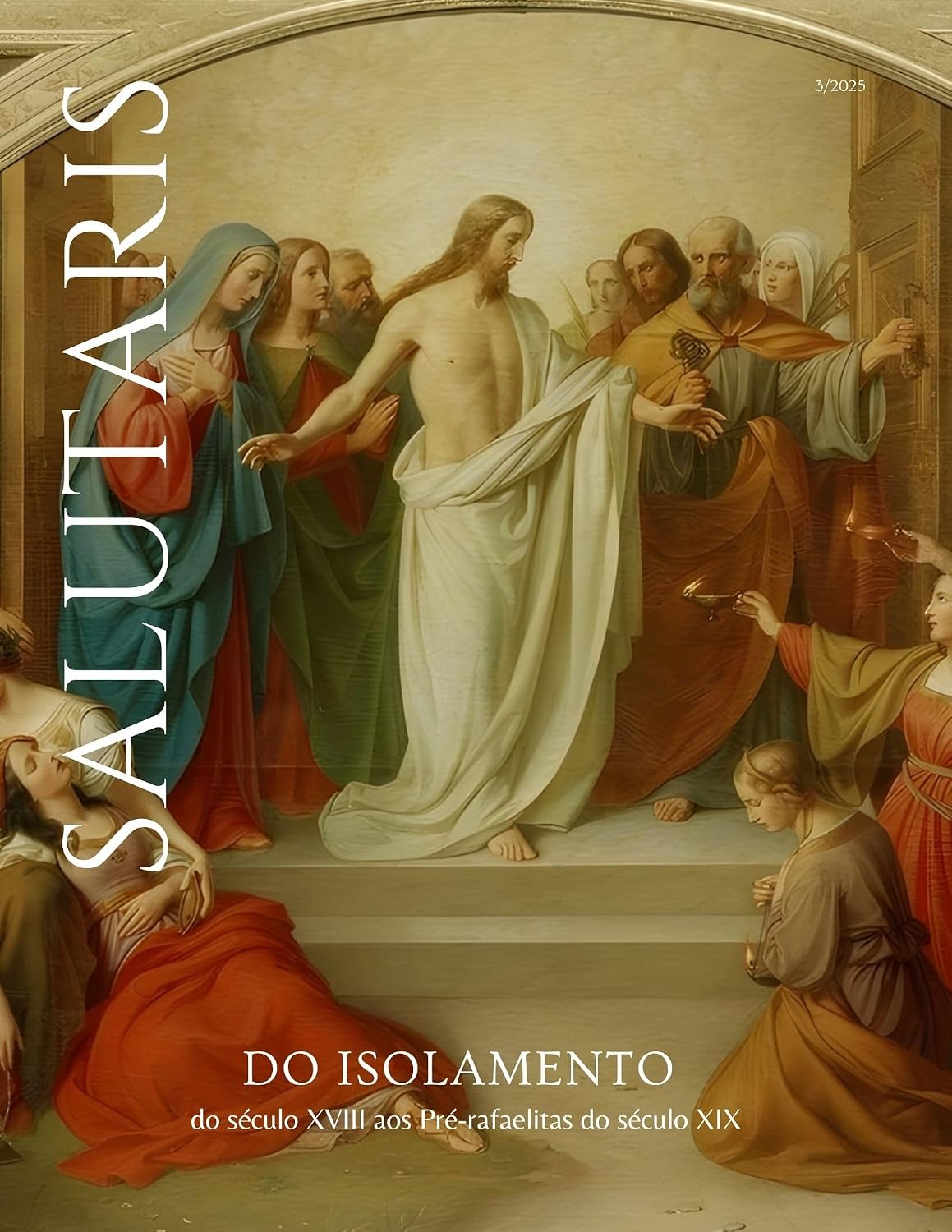 Revista Salutaris 5 - nº 2/2025: Do isolamento do século XVIII aos Pré-rafaelitas do século XIX baixar livro de graça