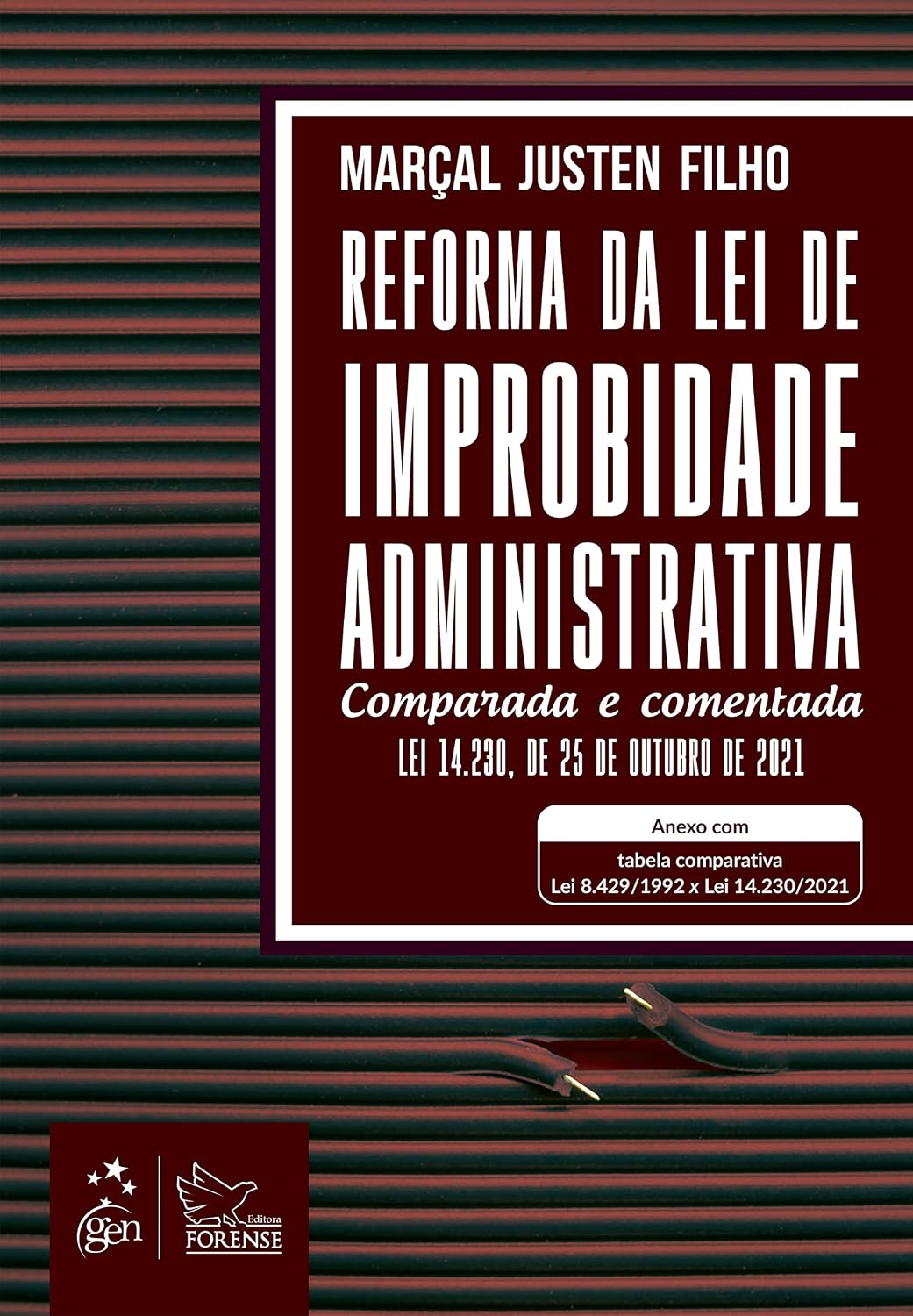Reforma da Lei de Improbidade Administrativa - Comparada e Comentada - 1ª Edição 2022 baixar livro de graça