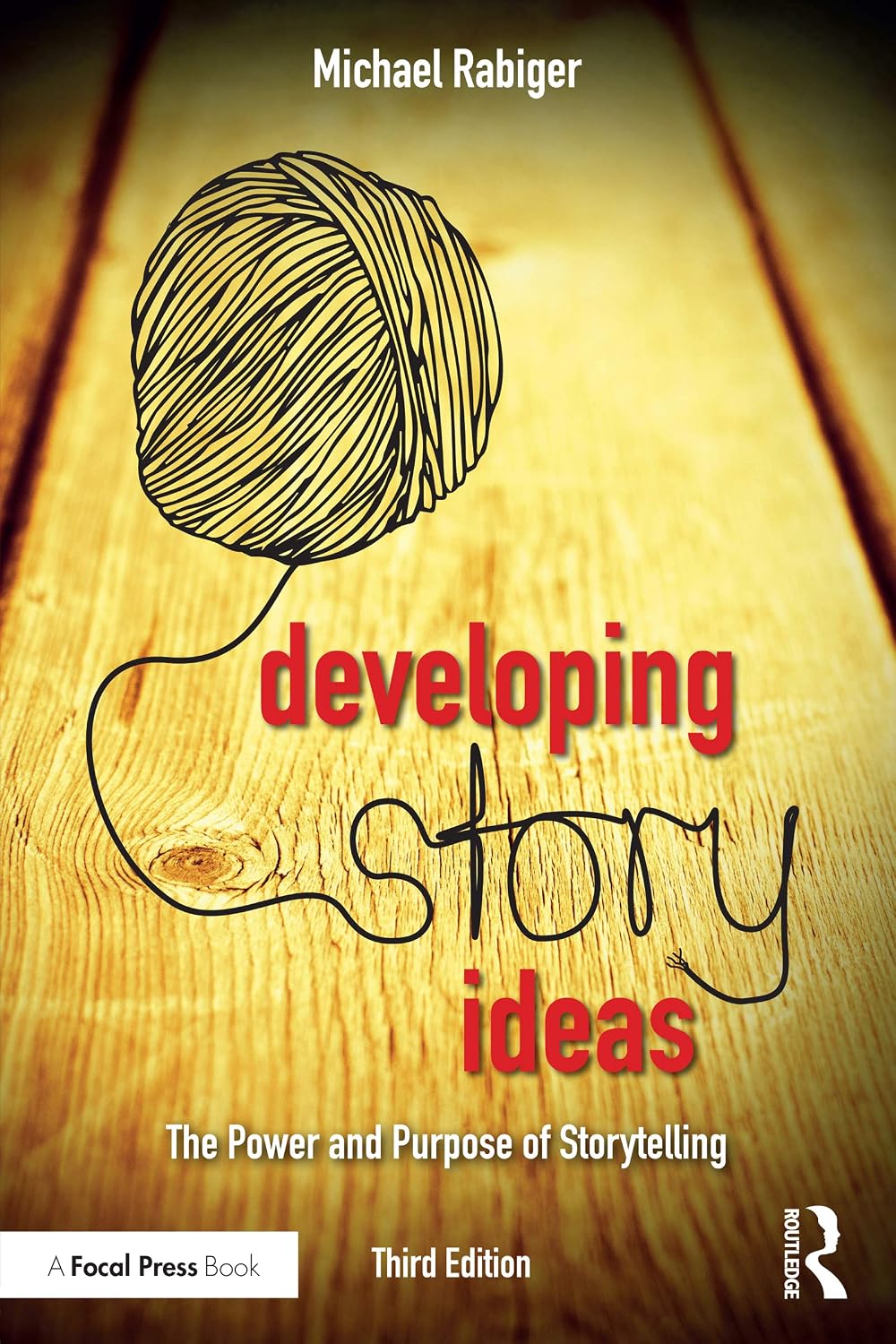 ler totalmente Developing Story Ideas: The Power and Purpose of Storytelling (English Edition)