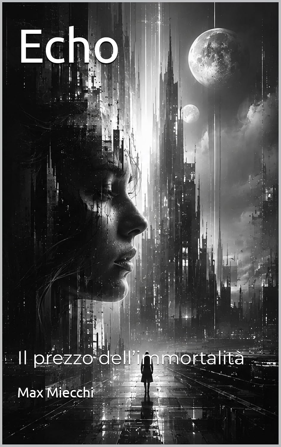 ler totalmente Echo: Il prezzo dell’immortalità (Racconti Vol. 58) (Italian Edition)