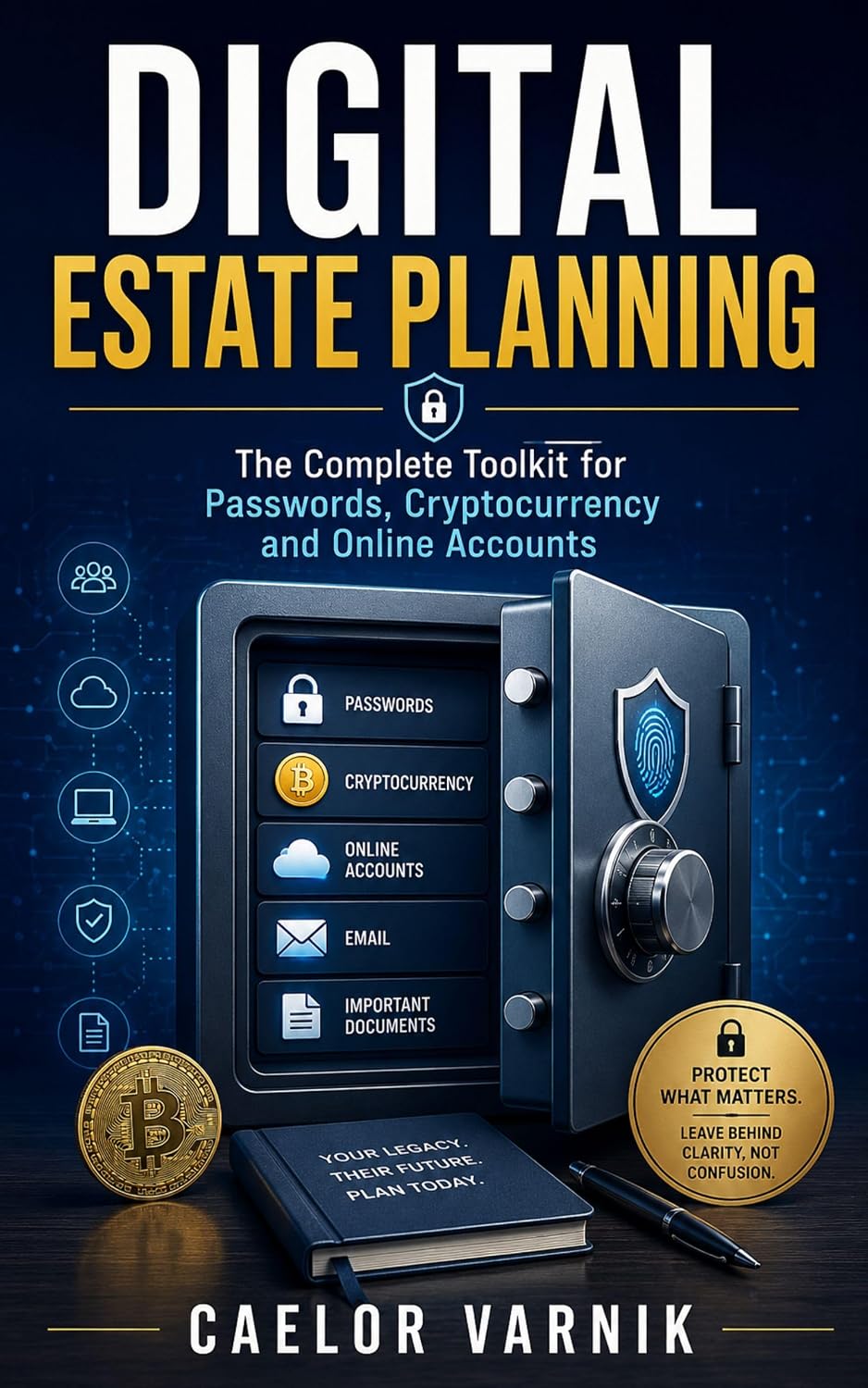 capítulo por capítulo baixar Digital Estate Planning: The Complete Toolkit for Passwords, Cryptocurrency and Online Accounts (English Edition)