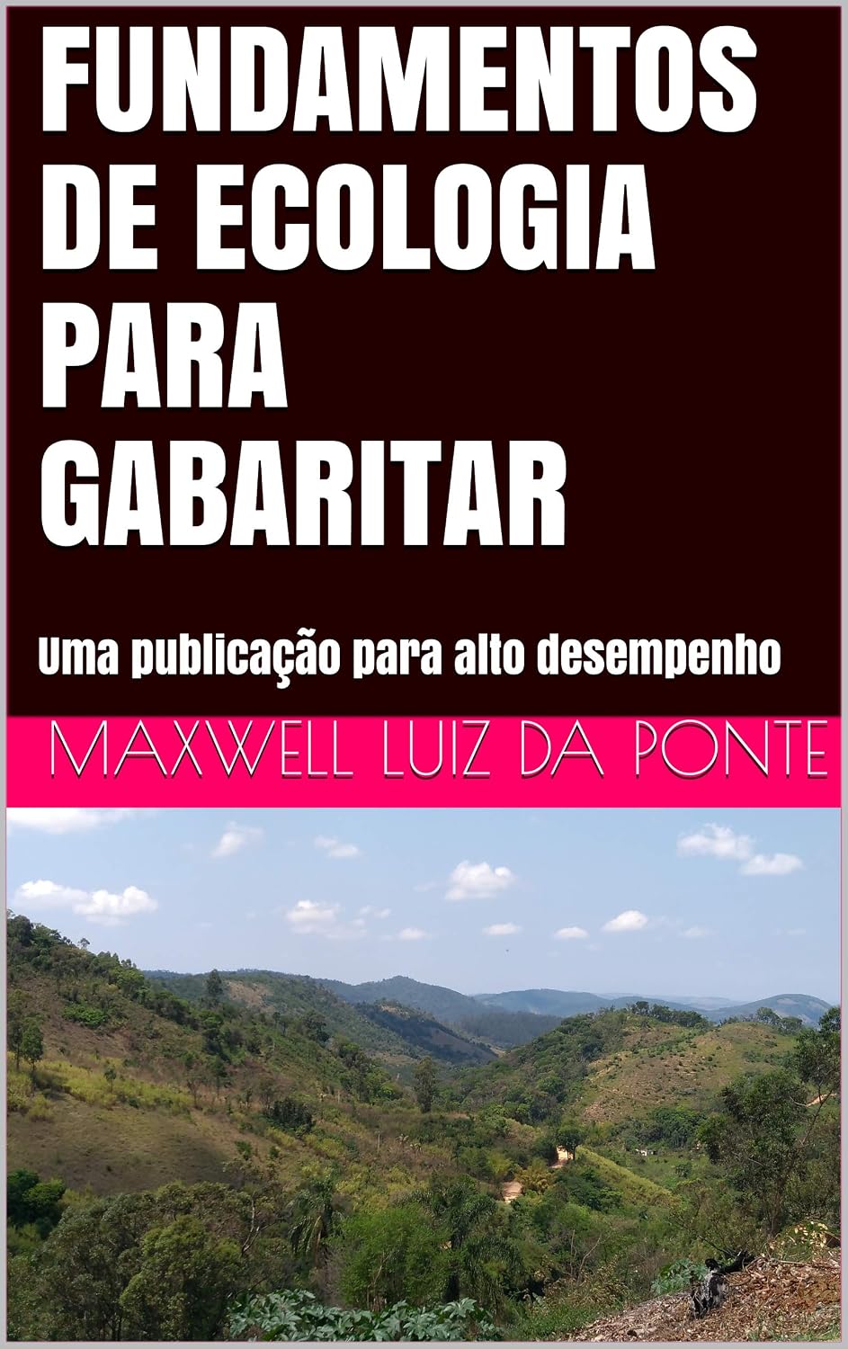 FUNDAMENTOS DE ECOLOGIA PARA GABARITAR: Uma publicação para alto desempenho baixar o livro de graça
