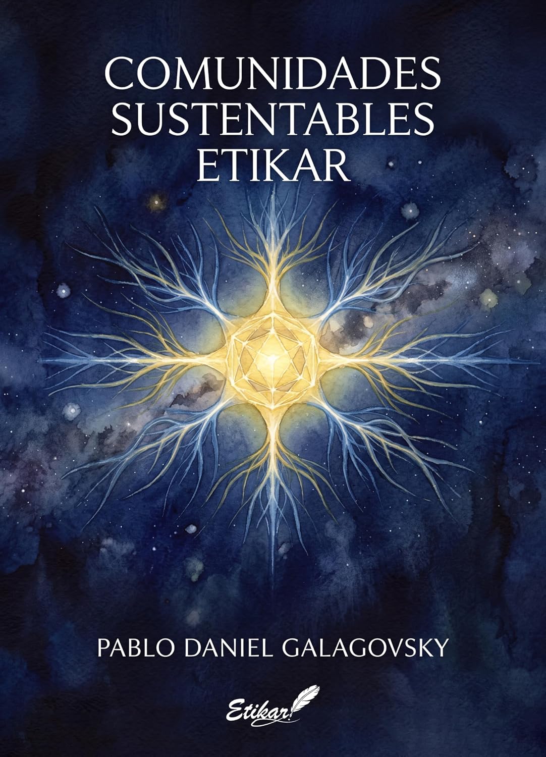 Comunidades Sustentables Etikar (Spanish Edition) baixar livro de graça
