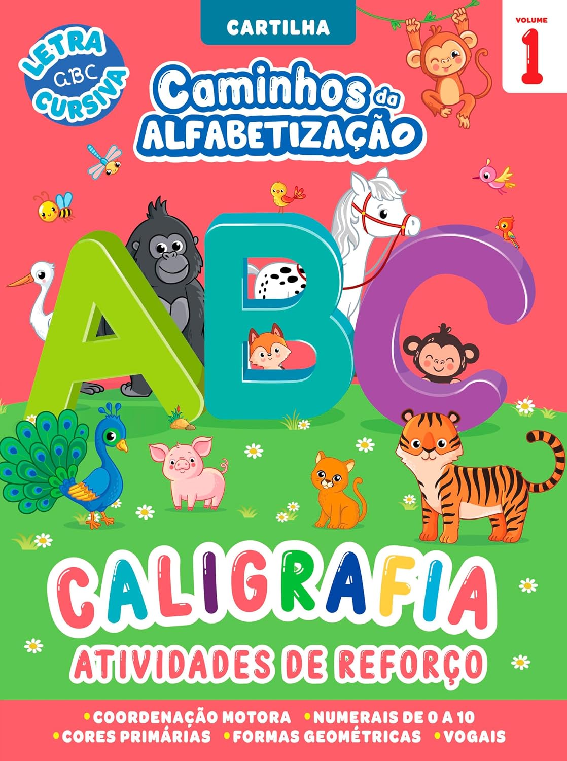 ler totalmente Cartilha Caminhos da Alfabetização: Caligrafia e Atividades de Reforço Vol. 01: Volume 1