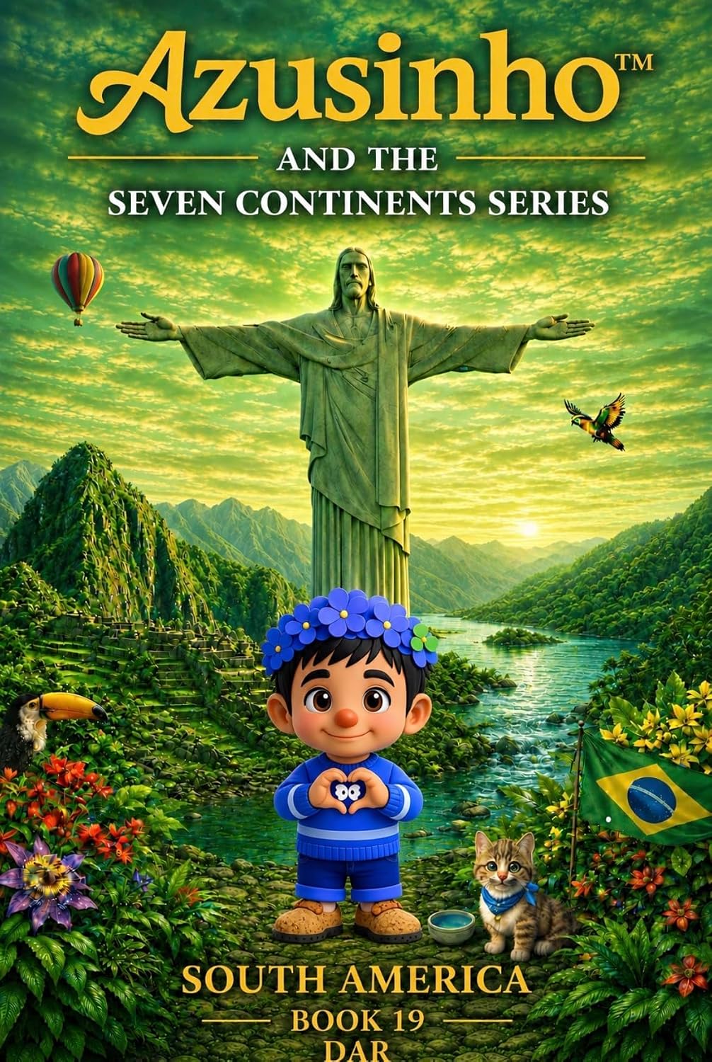 capítulo por capítulo baixar Série Sete Continentes · América do Sul Livro 19: Dar (Azusinho · Sete Continentes 27)