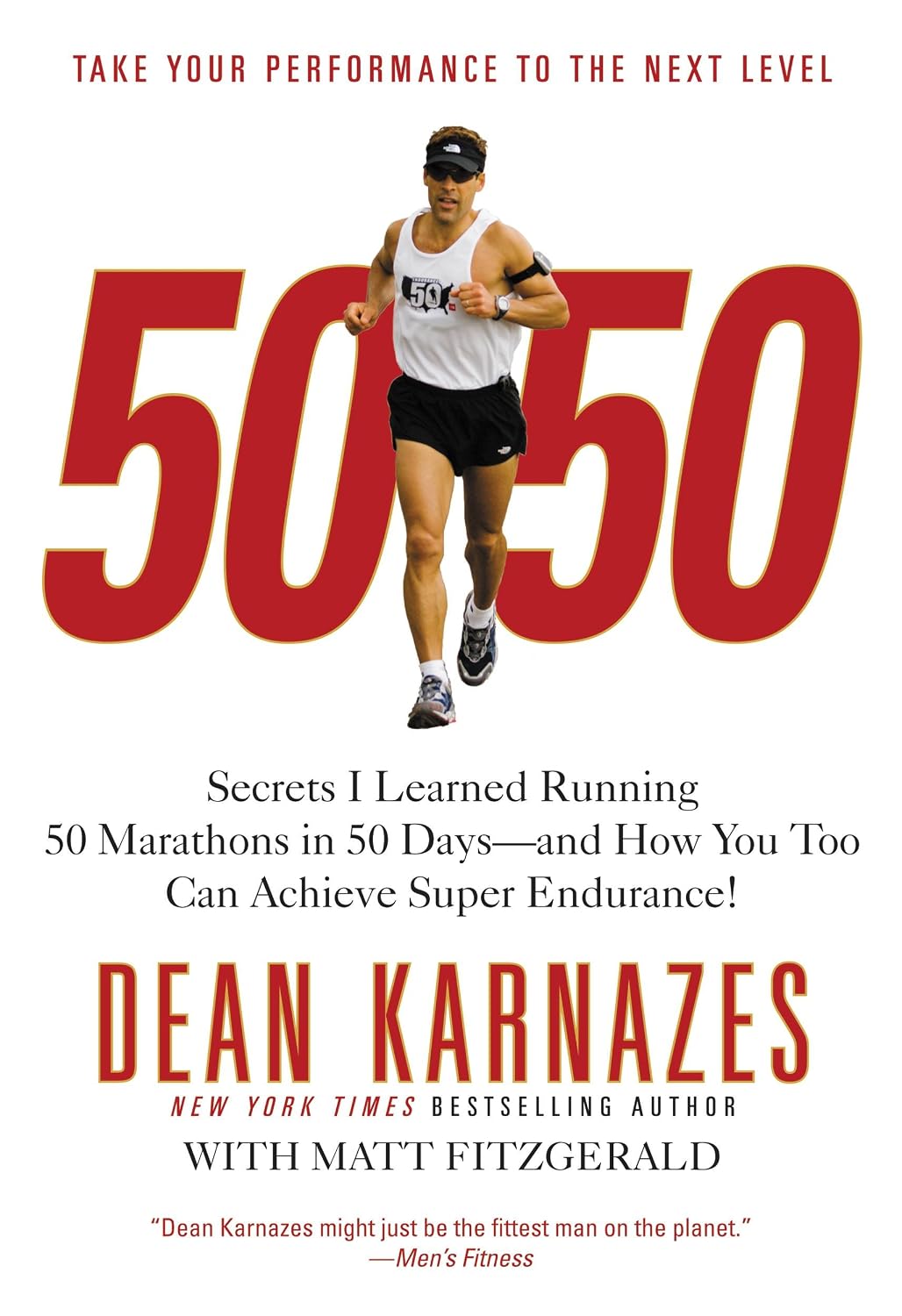 50/50: Secrets I Learned Running 50 Marathons in 50 Days -- and How You Too Can Achieve Super Endurance! (English Edition) baixar o livro de graça