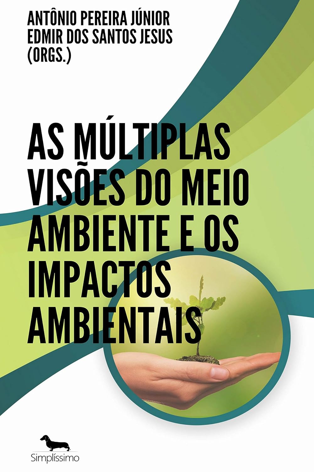 capítulo por capítulo baixar As múltiplas visões do Meio Ambiente e os Impactos Ambientais