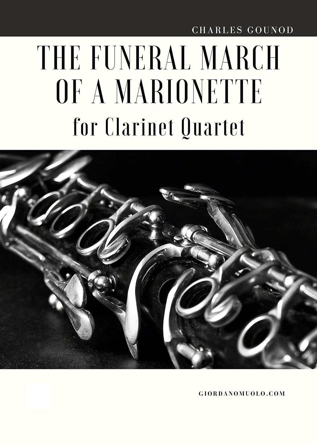 ler totalmente The Funeral March of a Marionette for Clarinet Quartet (English Edition)