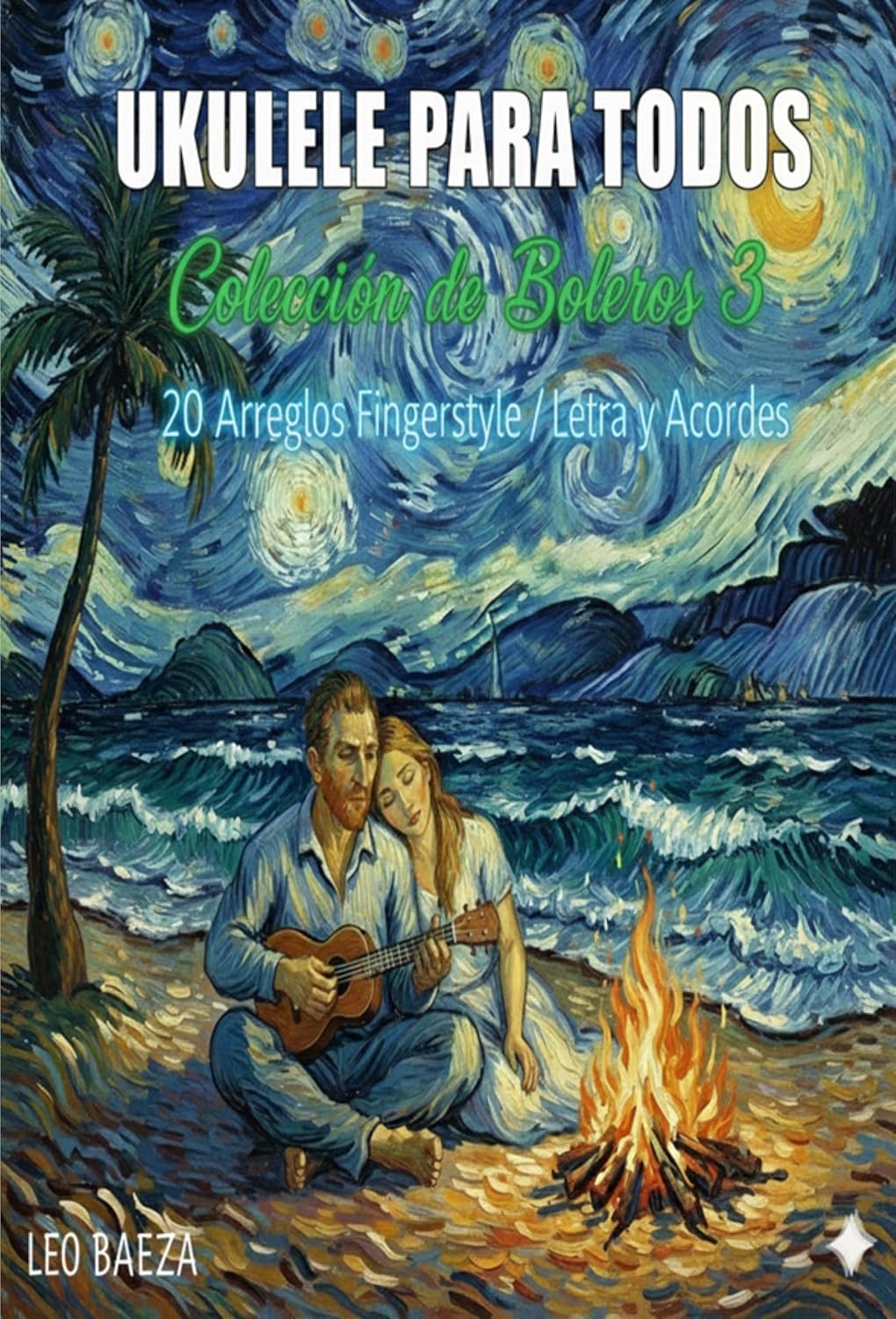 Coleccion Boleros #3 - 20 arreglos fingerstyle - Ukulele (Spanish Edition)
