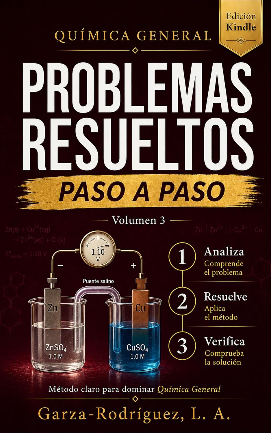 Química General: Problemas Resueltos Paso a Paso, Volumen 3: Fuerzas intermoleculares, líquidos y sólidos, gases, termoquímica, ácidos y bases, y electroquímica (Spanish Edition)