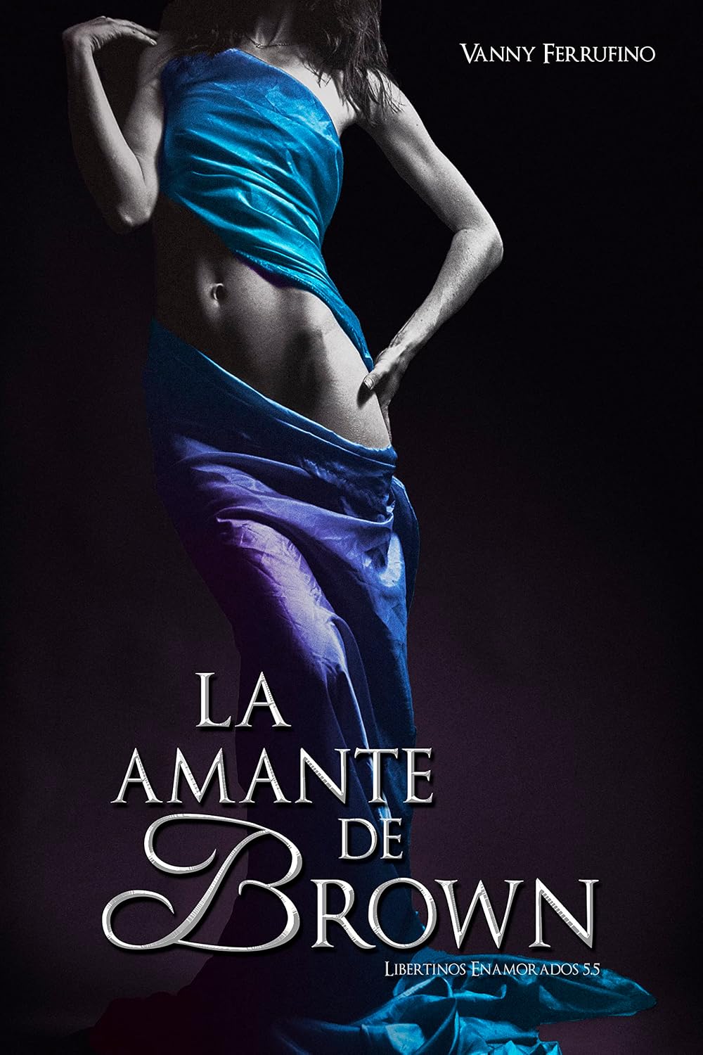 La amante de Brown (Libertinos Enamorados n°5.5) (Spanish Edition) baixar o livro de graça