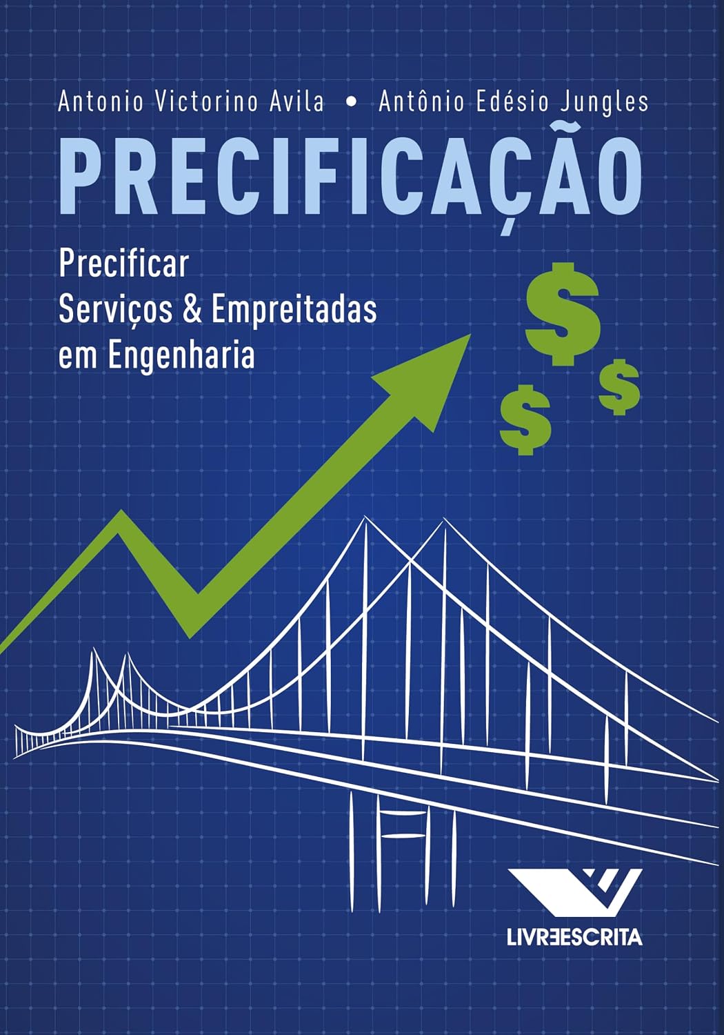 Precificação: Precificar Serviços e Empreitadas em Engenharia baixar o livro de graça