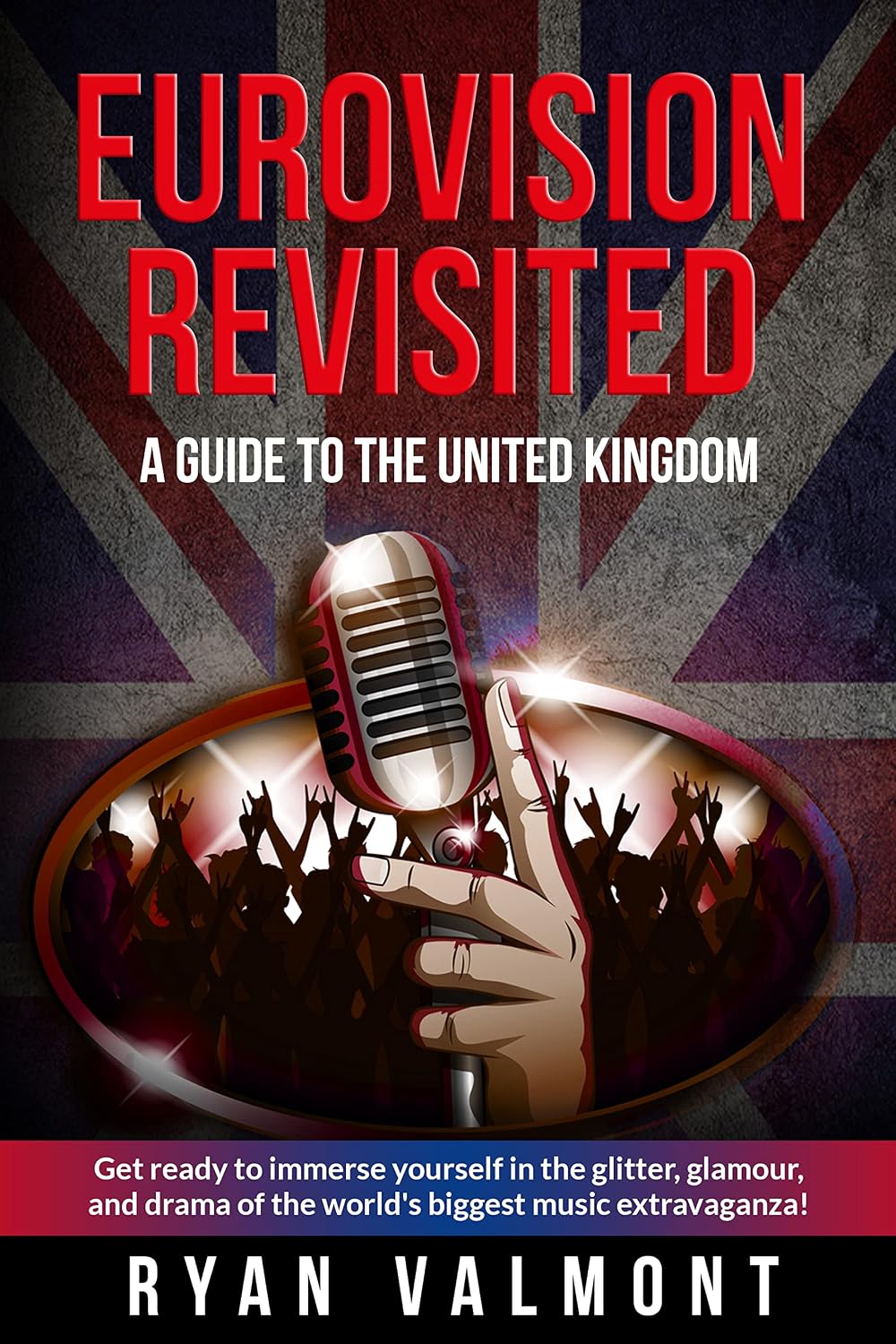 Eurovision Revisited: A Guide to the United Kingdom (English Edition) baixar livro de graça