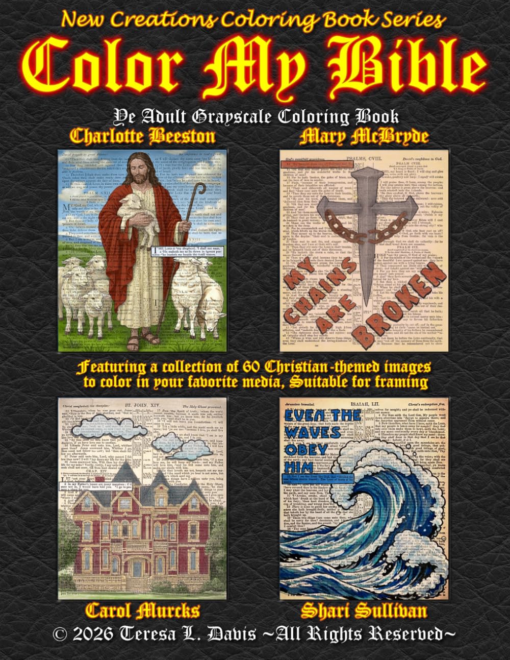 ler totalmente New Creations Coloring Book Series: Color My Bible Grayscale: An adult grayscale coloring book (coloring book for grownups) featuring A.I. generated... your favorite medium, suitable for framing.