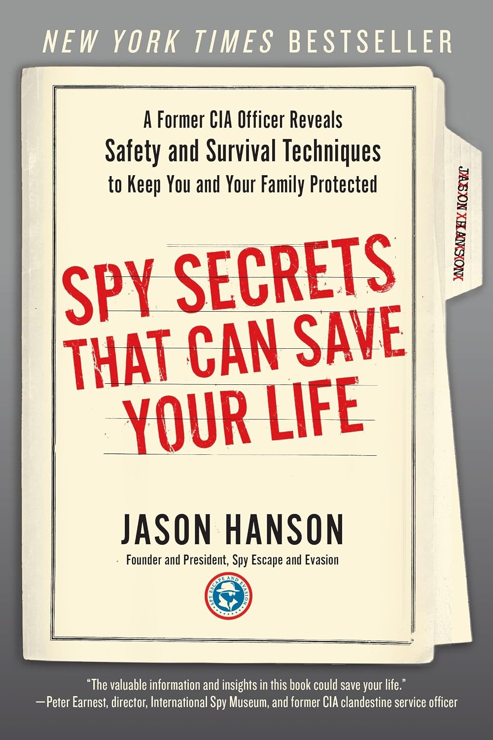 capítulo por capítulo baixar Spy Secrets That Can Save Your Life: A Former CIA Officer Reveals Safety and Survival Techniques to Keep You and Yourfamily Protected