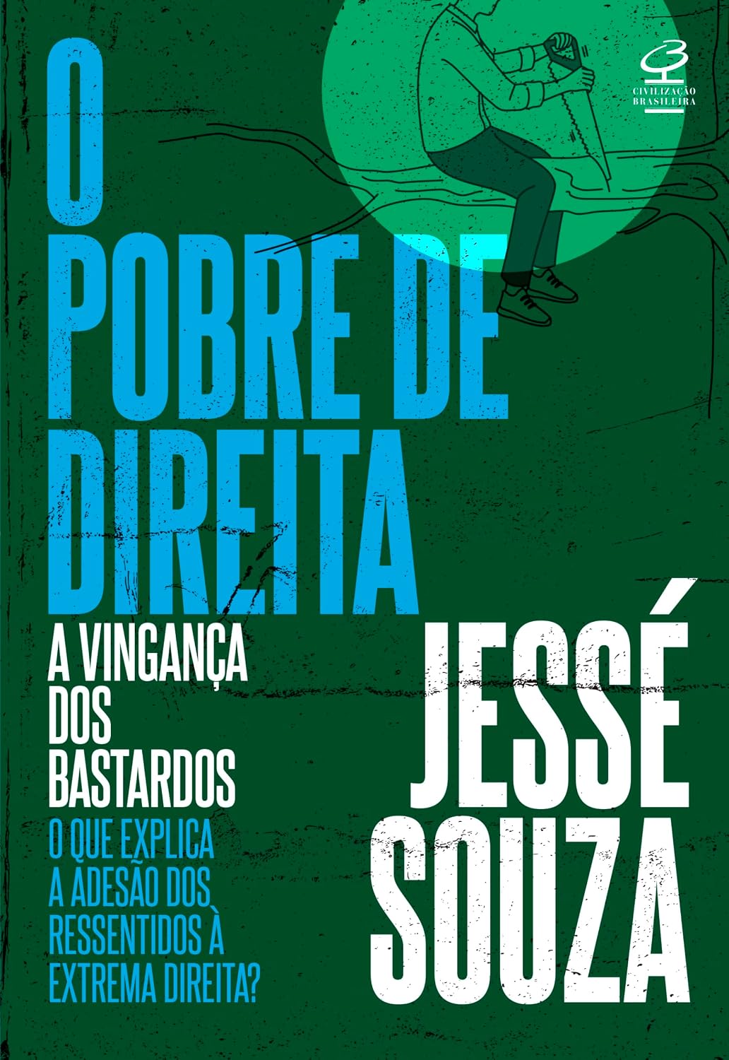 O pobre de direita: A vingança dos bastardos baixar livro de graça