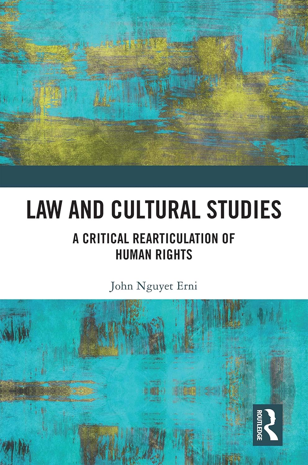 ler totalmente Law and Cultural Studies: A Critical Rearticulation of Human Rights (English Edition)