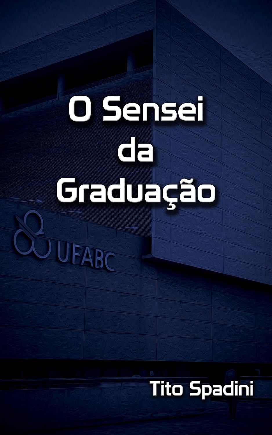O Sensei da Graduação baixar livro de graça
