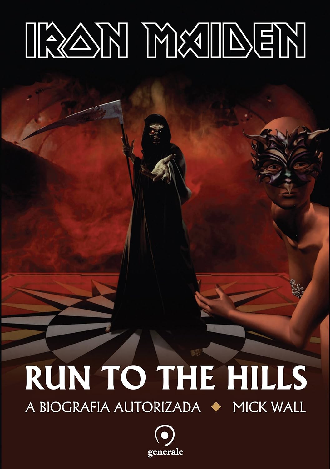 Iron Maiden; Run to the hills: a biografia autorizada baixar livro de graça