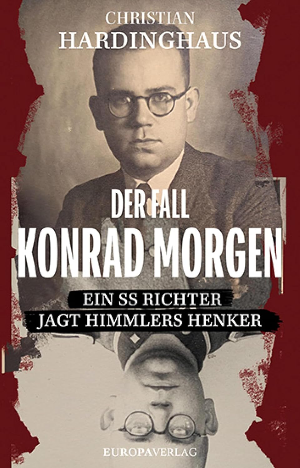 Der Fall Konrad Morgen: Ein SS-Richter jagt Himmlers Henker (German Edition) baixar livro de graça