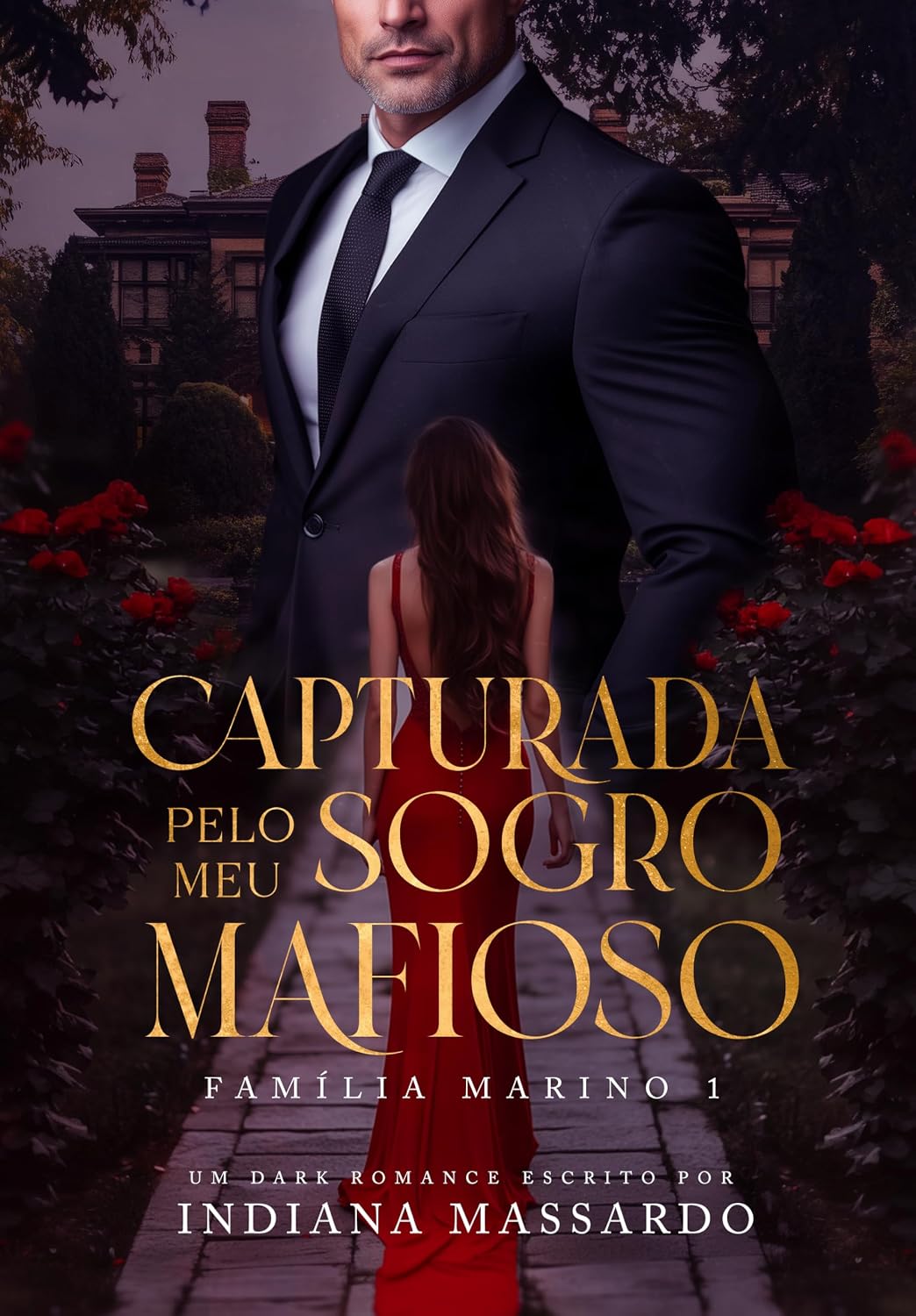 CAPTURADA PELO MEU SOGRO MAFIOSO (Família Marino Livro 1) baixar livro de graça