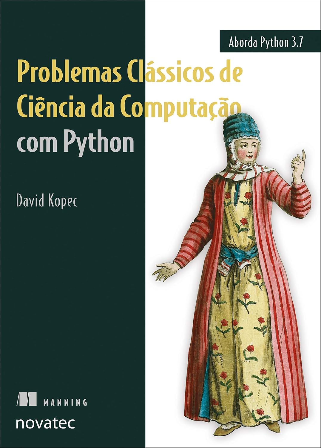 Problemas Clássicos de Ciência da Computação com Python