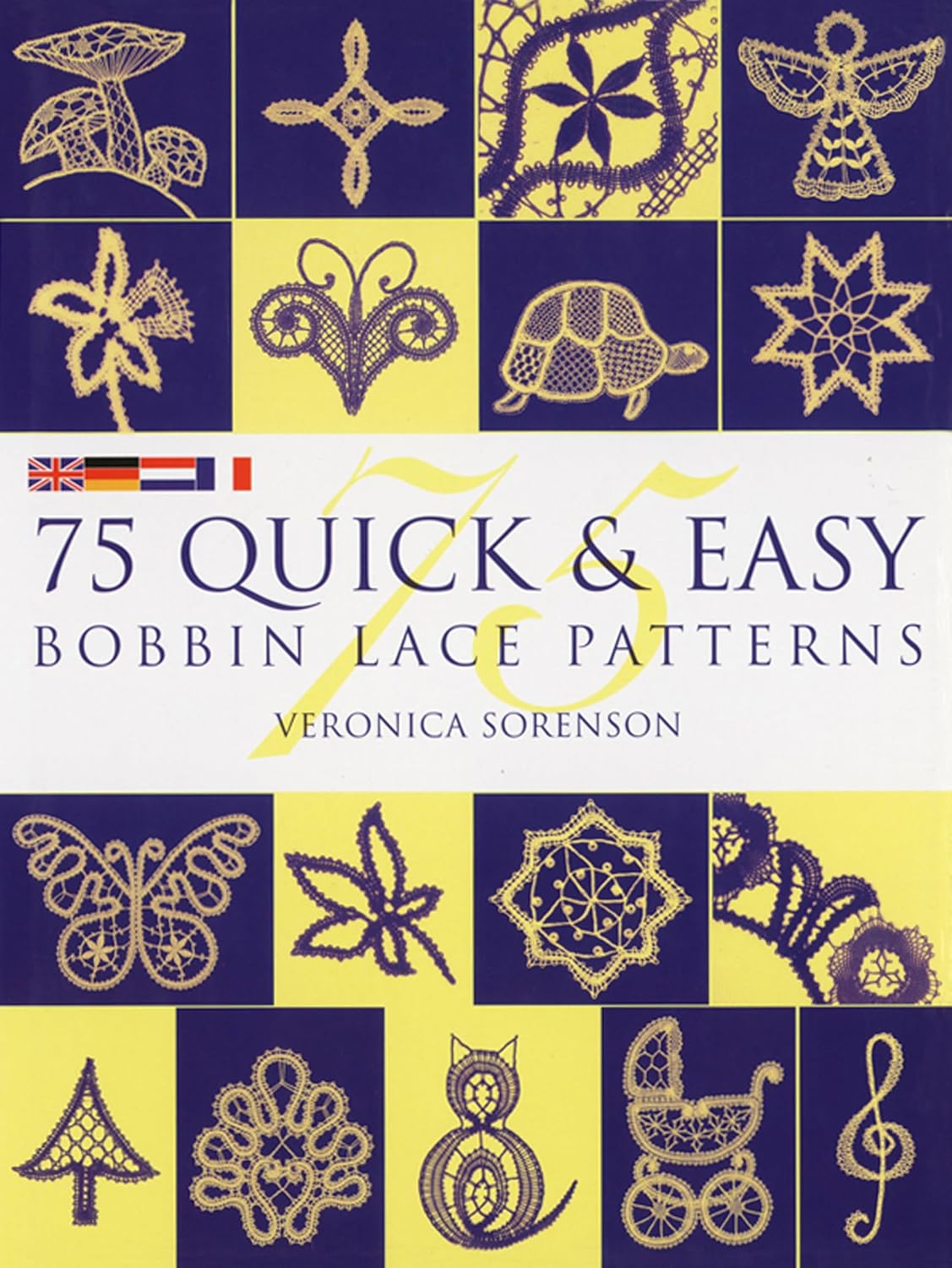 75 Quick & Easy Bobbin Lace Patterns (English Edition)