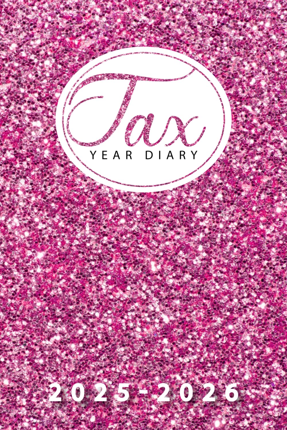 ler totalmente Tax Year Diary 2025-2026: A Practical Approach to Managing Your Income, Expenses, and Goals | Runs From 1st April 2025 to 30 April 2026 | Stylish Cover