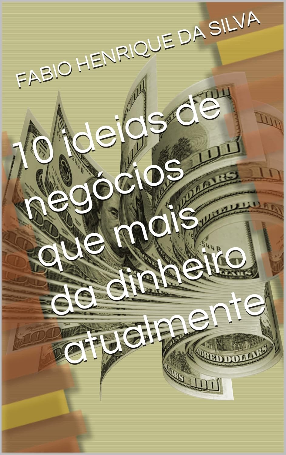 10 ideias de negócios que mais dão dinheiro atualmente baixar livro de graça