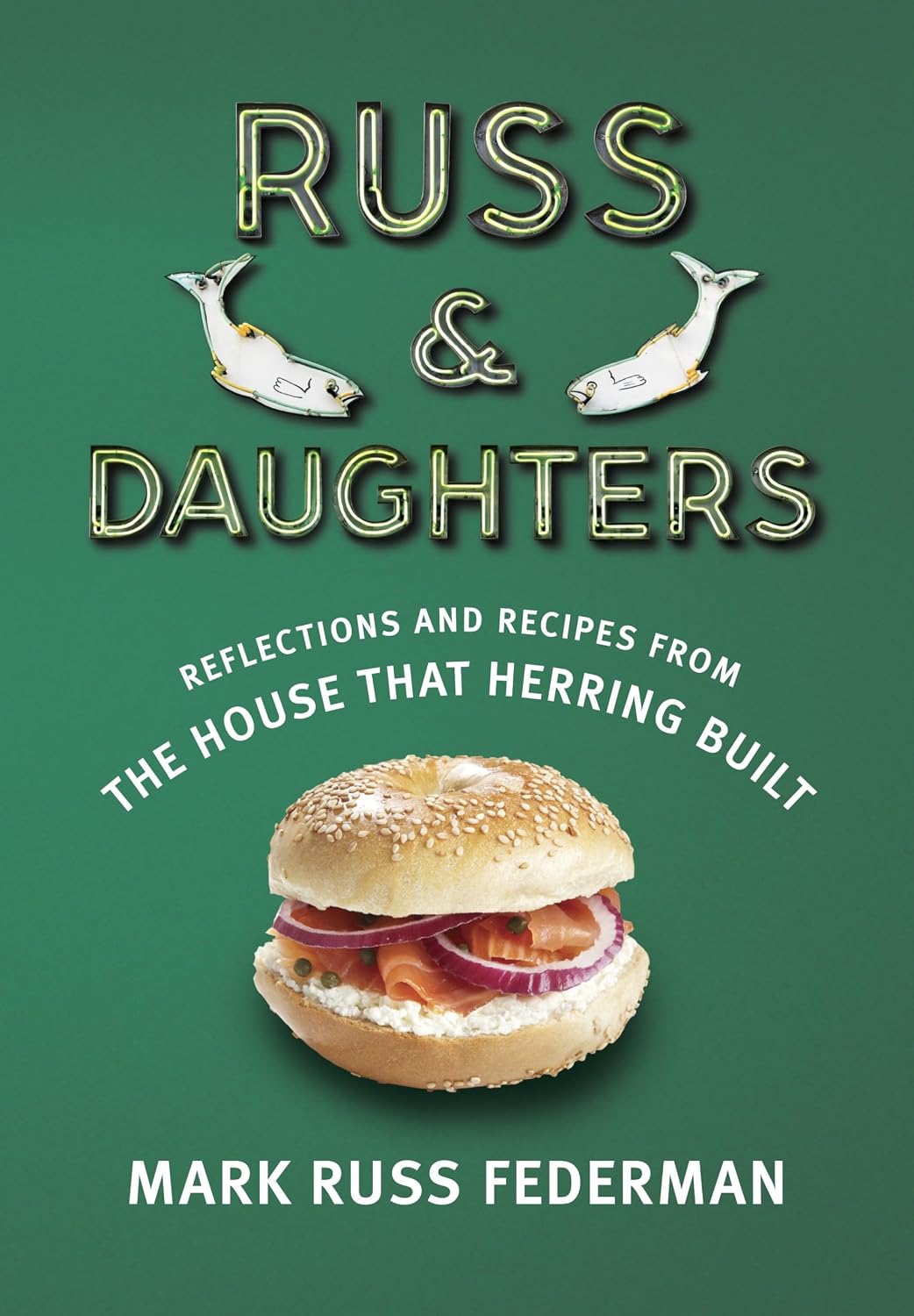 capítulo por capítulo baixar Russ & Daughters: Reflections and Recipes from the House That Herring Built