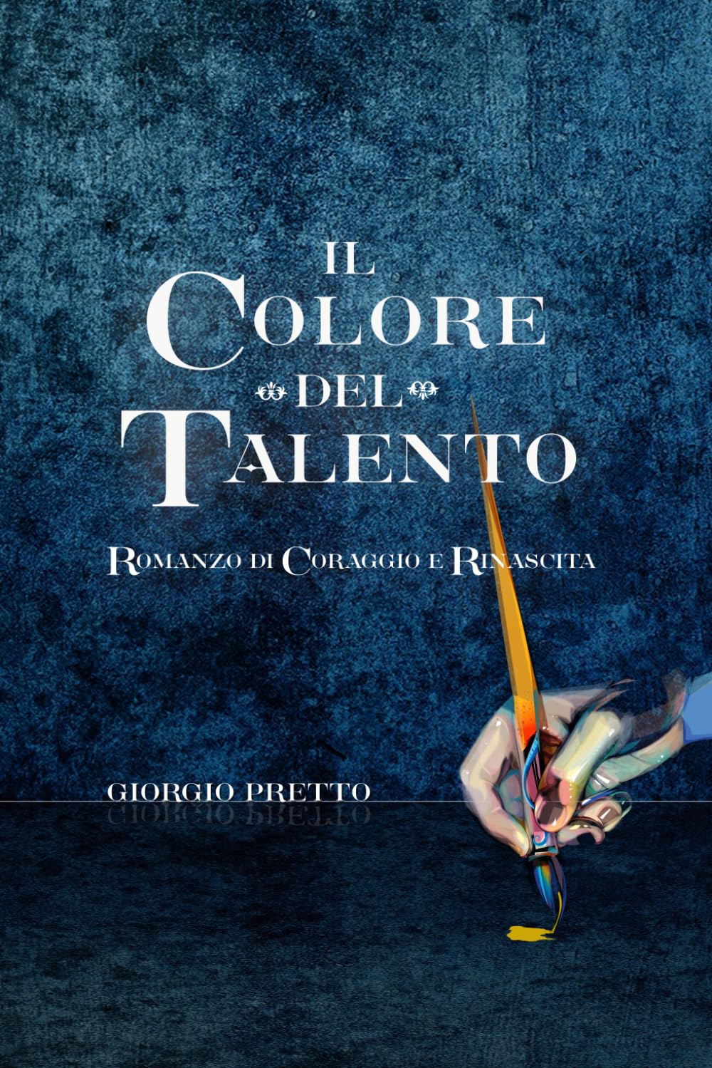 ler totalmente Il Colore Del Talento: Romanzo Di Coraggio E Rinascita (Italian Edition)