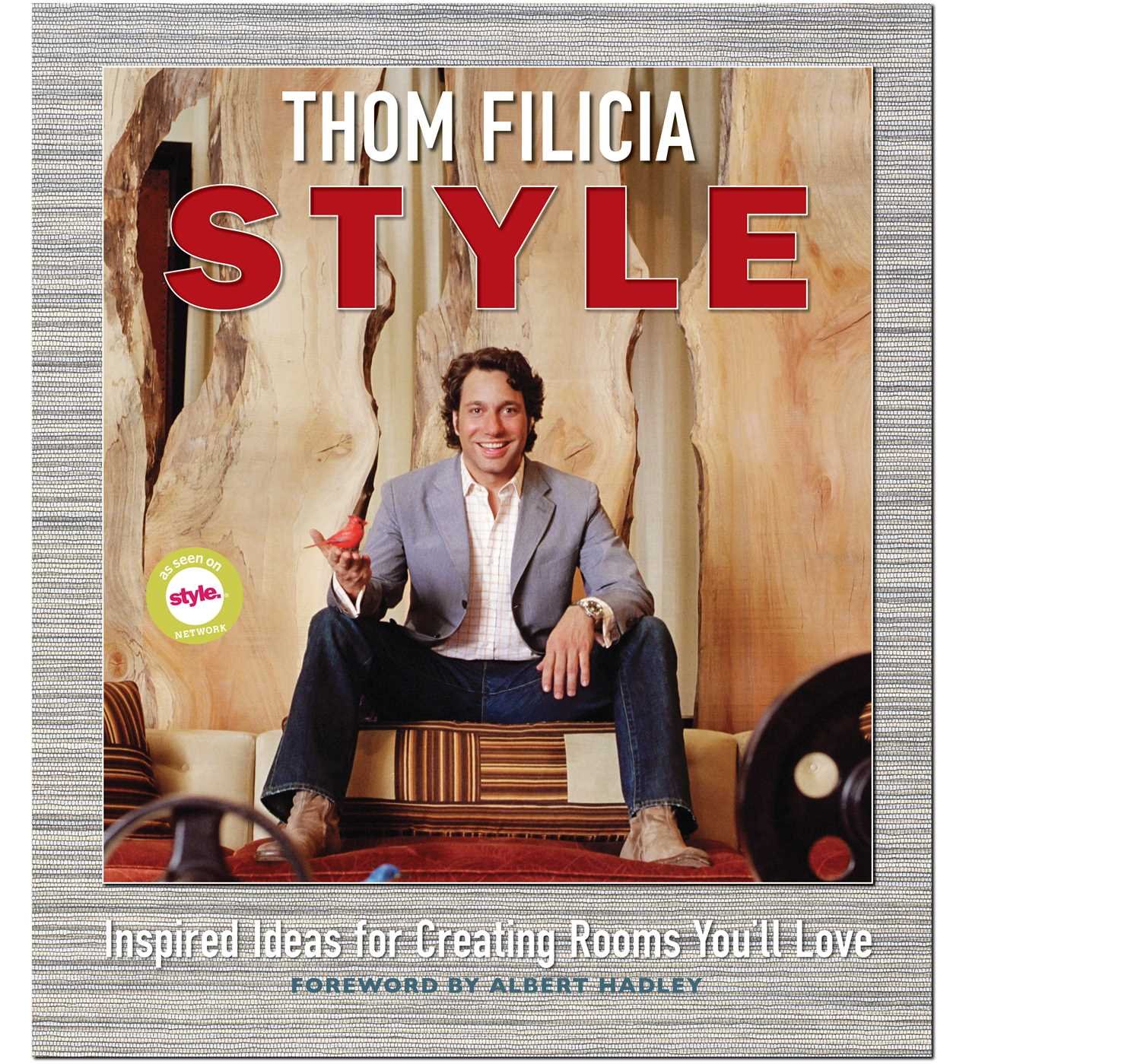 Thom Filicia Style: Inspired Ideas for Creating Rooms You'll Love (English Edition) baixar livro de graça