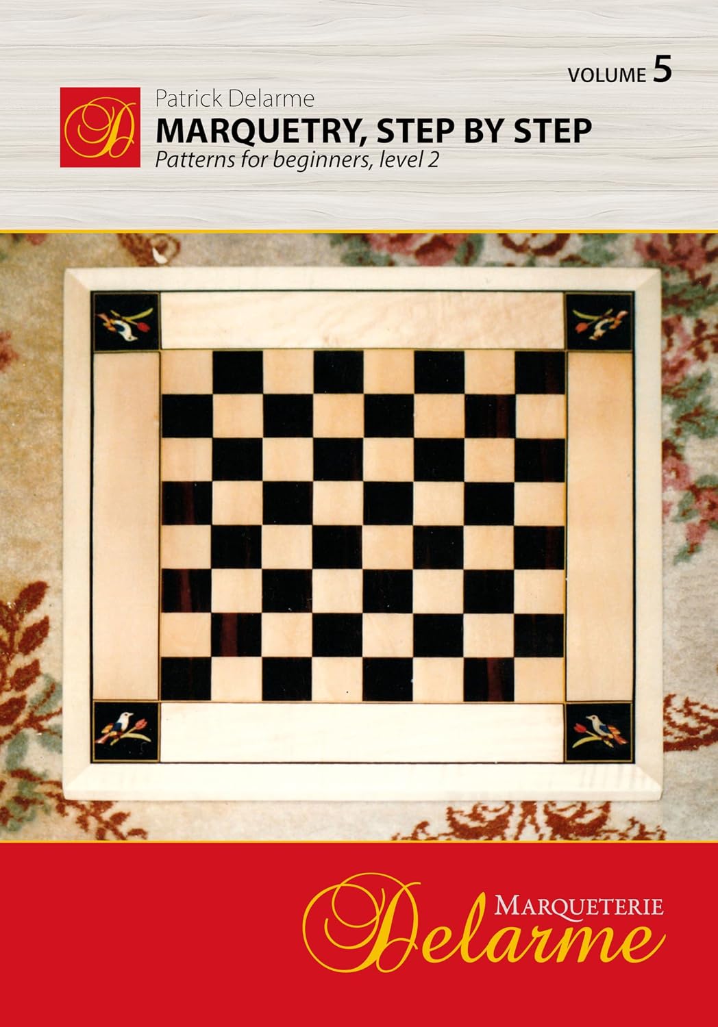 ler totalmente Marquetry, step by step: Patterns for beginners, level 2 (English Edition)