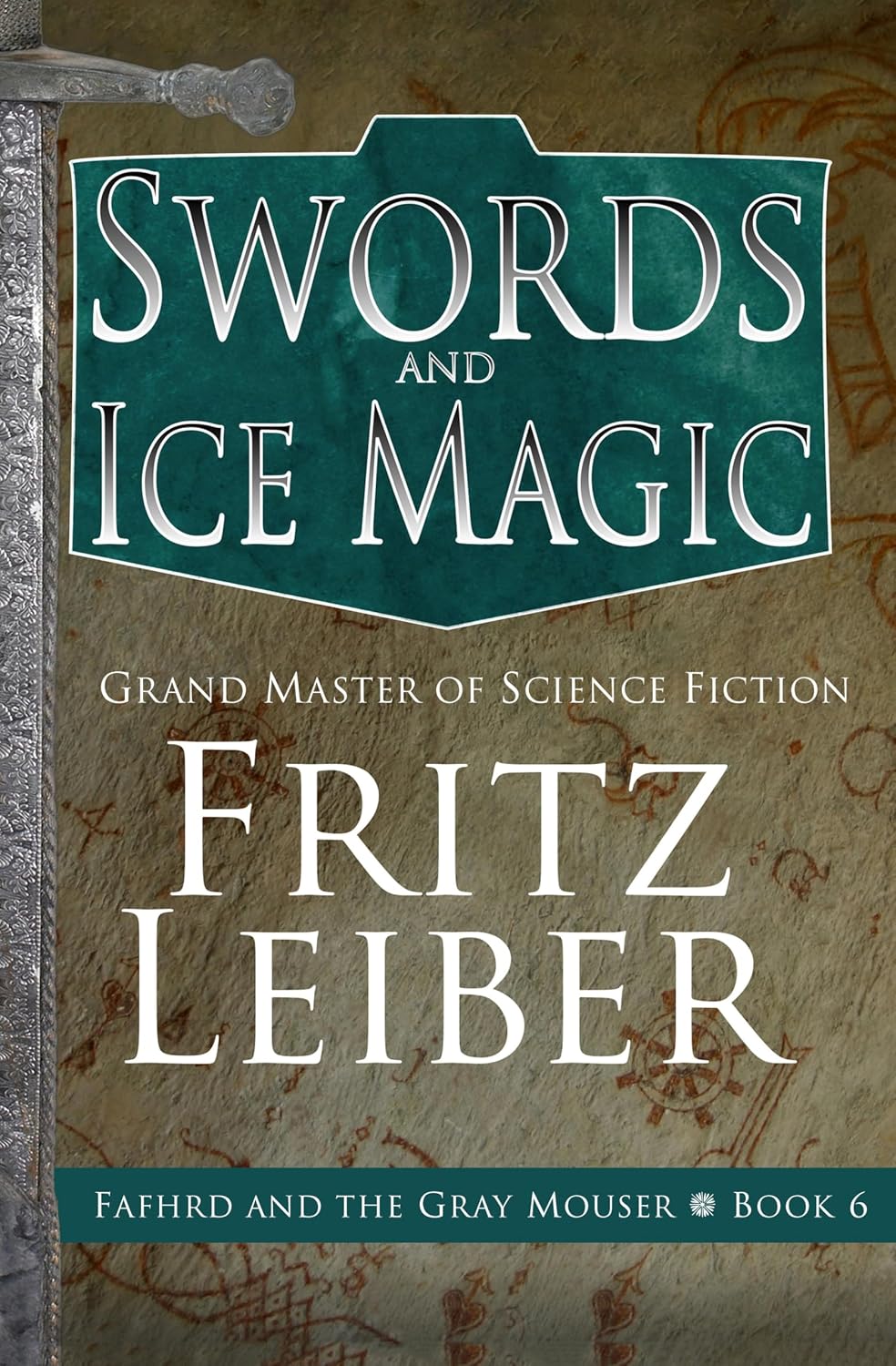 ler totalmente Swords and Ice Magic (Fafhrd and the Gray Mouser Book 6) (English Edition)