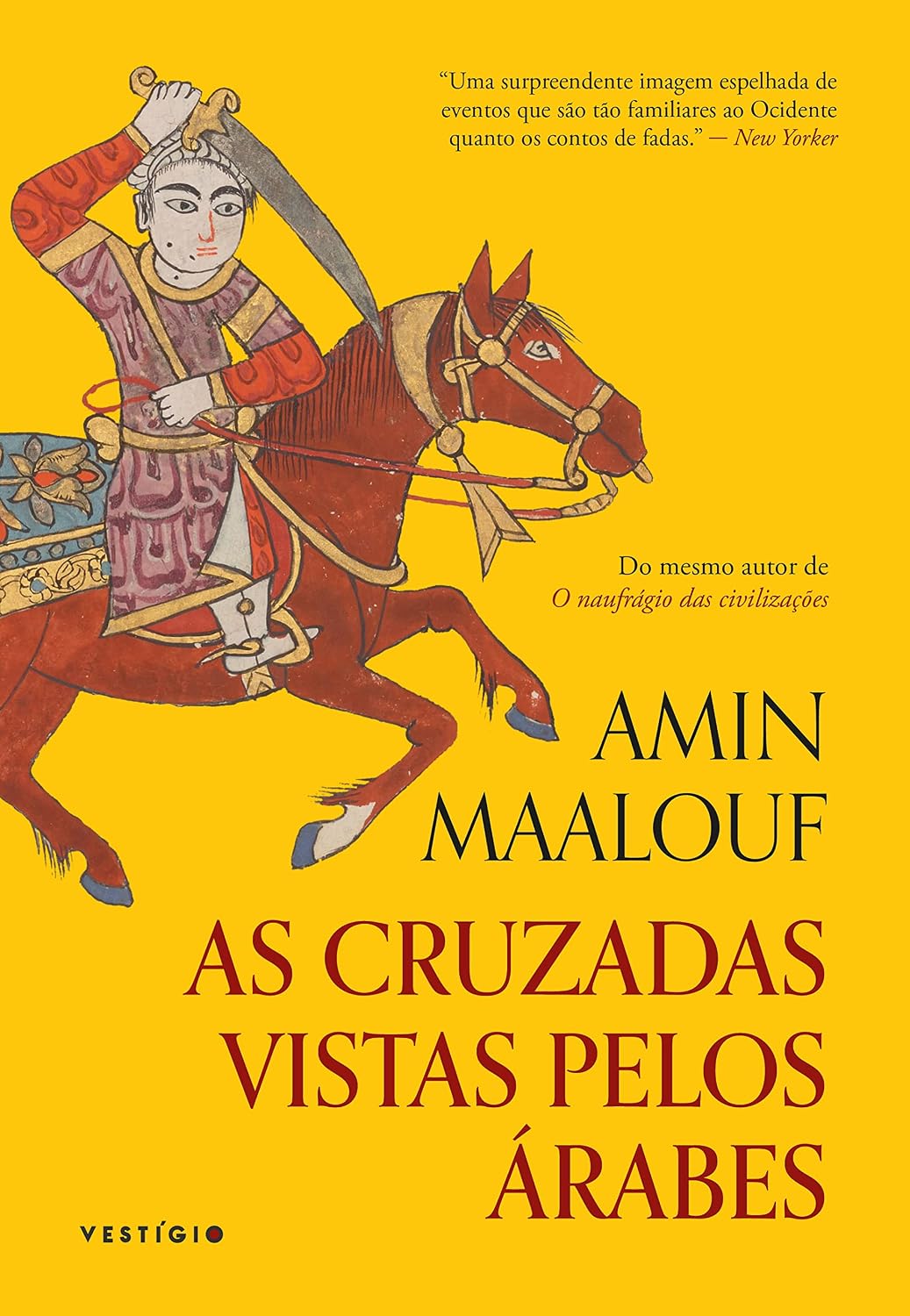 ler totalmente As cruzadas vistas pelos árabes