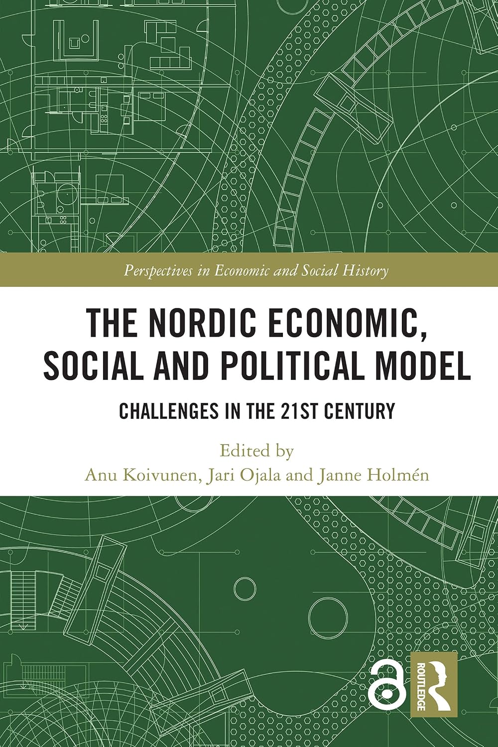 The Nordic Economic, Social and Political Model: Challenges in the 21st Century (Perspectives in Economic and Social History) (English Edition) baixar livro de graça