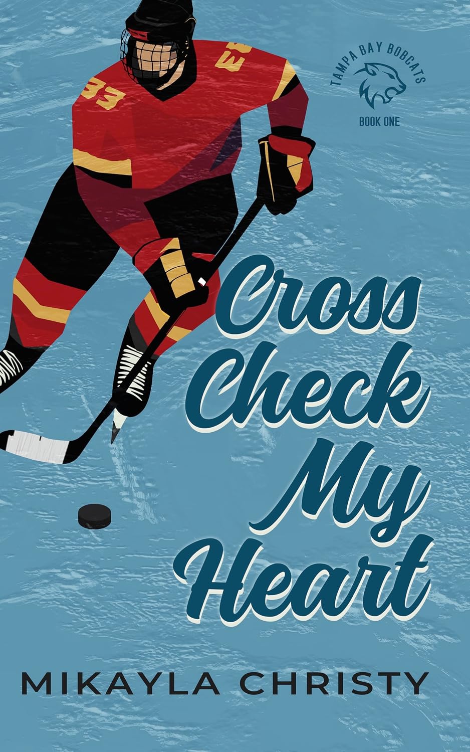 Cross Check My Heart (Bobcats Hockey Book 1) (English Edition) baixar livro de graça