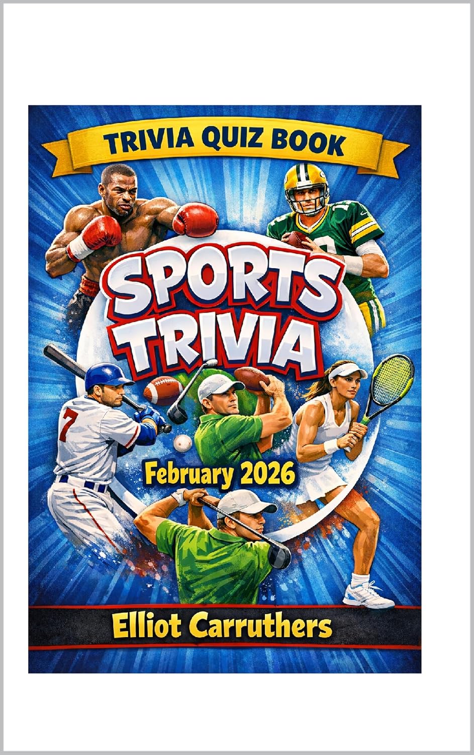 ler totalmente SPORTS TRIVIA QUIZ: February 2026 Questions and Answers (English Edition)